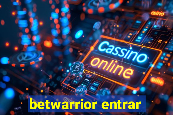 betwarrior entrar